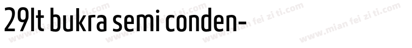 29lt bukra semi conden字体转换